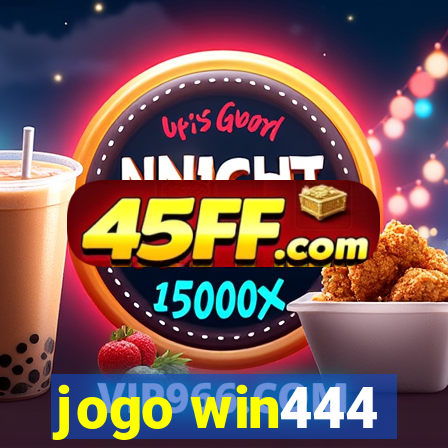 jogo win444